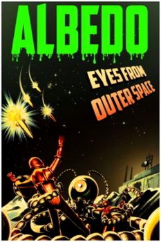 Albedo: Eyes from Outer Space